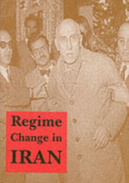 Regime Change in Iran, Paperback / softback Book