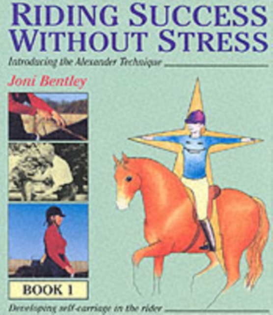 Riding Success without Stress : Bk.1, Hardback Book