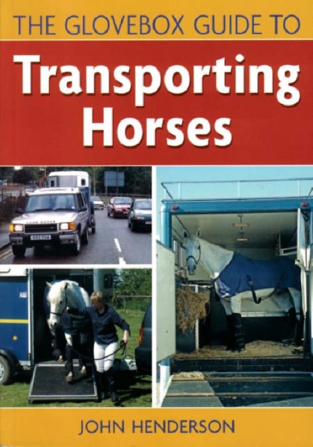 Glovebox Guide to Transporting Ho, Paperback / softback Book