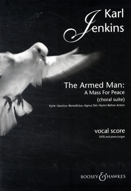 The Armed Man (A Mass for Peace) Choral Suite, Sheet music Book