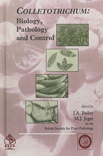Colletotrichum : Biology, Pathology and Control, Hardback Book