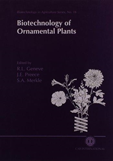 Biotechnology of Ornamental Plants, Hardback Book
