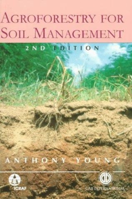 Agroforestry for Soil Management, Hardback Book