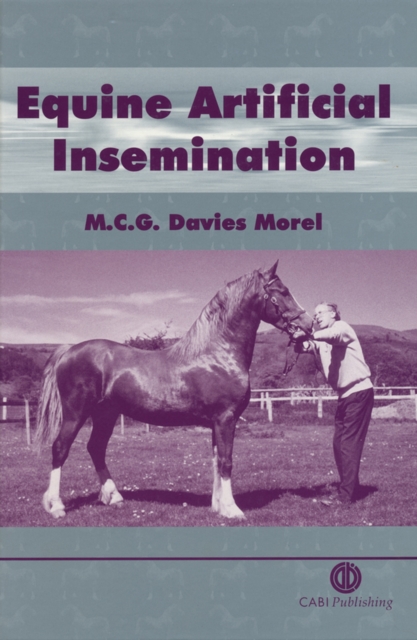 Equine Artificial Insemination, Hardback Book