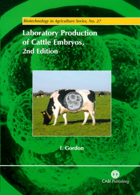 Laboratory Production of Cattle Embryos, Hardback Book