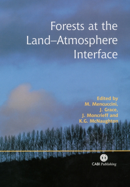 Forests at the Land-Atmosphere Interface, Hardback Book