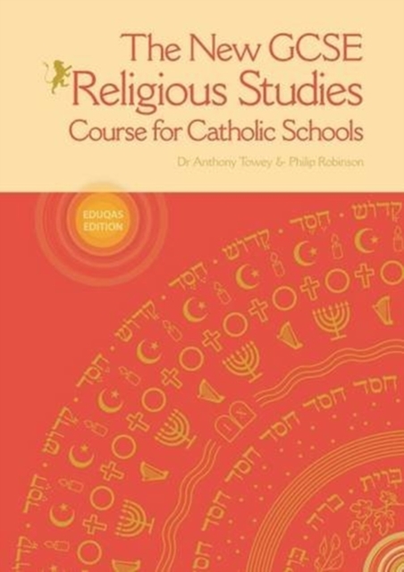 The New GCSE Religious Studies : Course for Catholic Schools, Paperback / softback Book