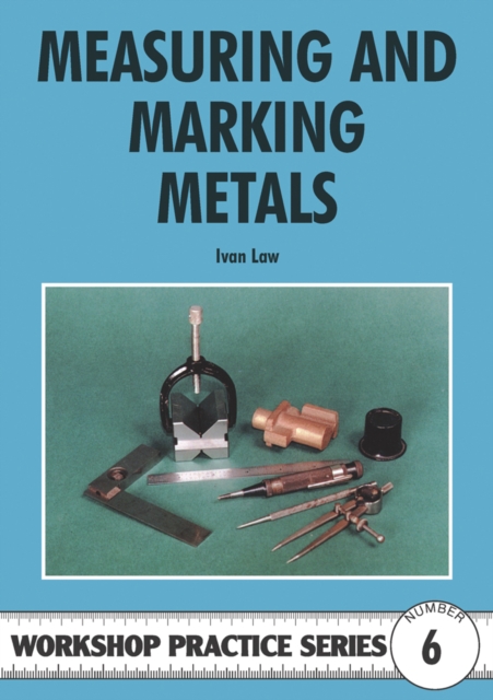 Measuring and Marking Metals, Paperback / softback Book