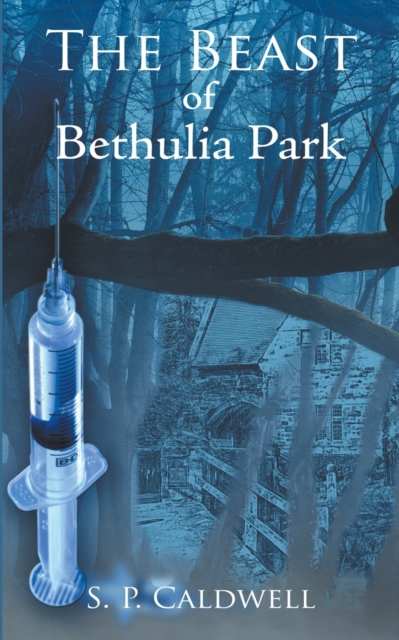 The Beast of Bethulia Park, Paperback / softback Book