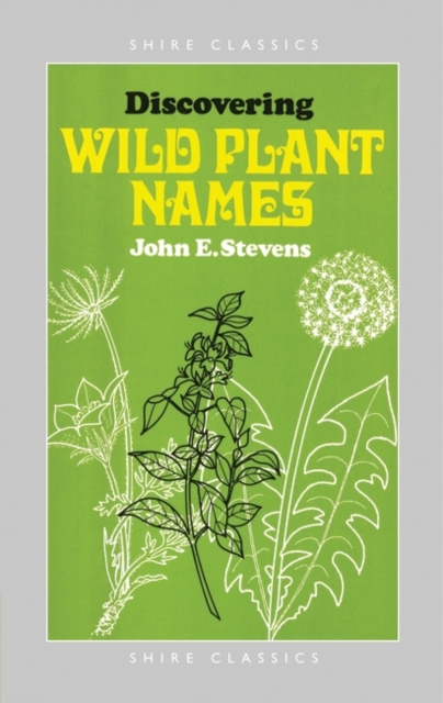 Discovering Wild Plant Names, Paperback / softback Book