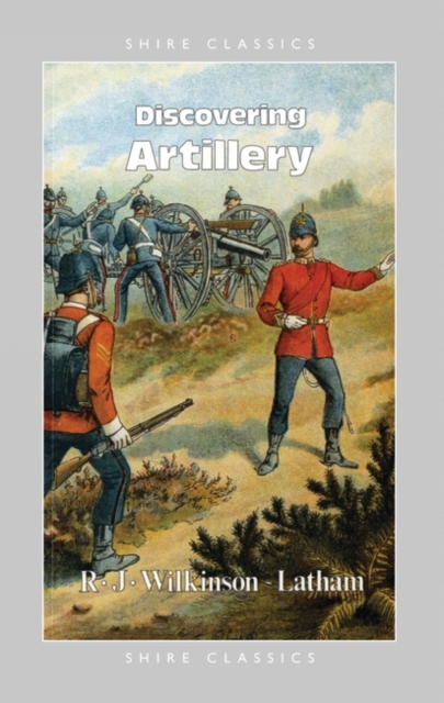 Discovering Artillery, Paperback / softback Book