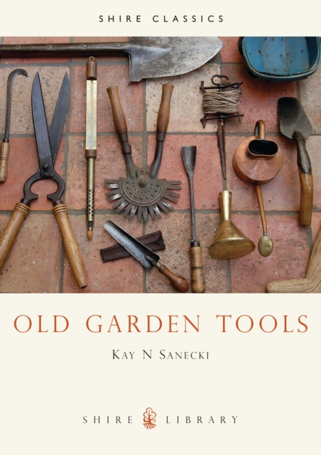 Old Garden Tools, Paperback / softback Book