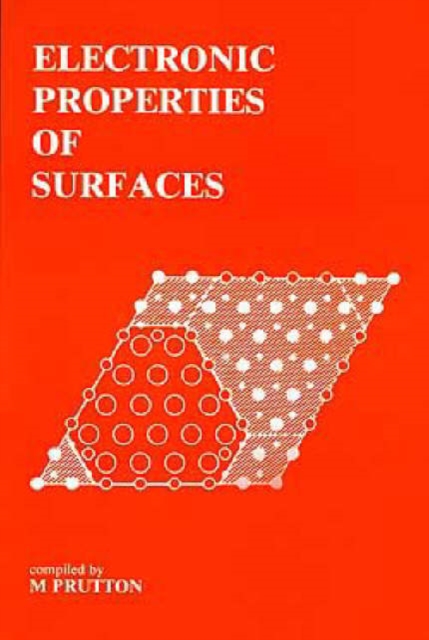 Electronic Properties of Surfaces, Paperback / softback Book