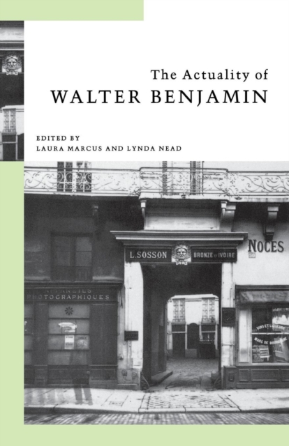 The Actuality of Walter Benjamin, Paperback / softback Book