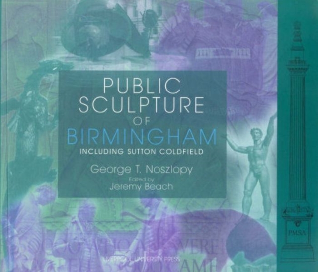 Public Sculpture of Birmingham, Paperback / softback Book