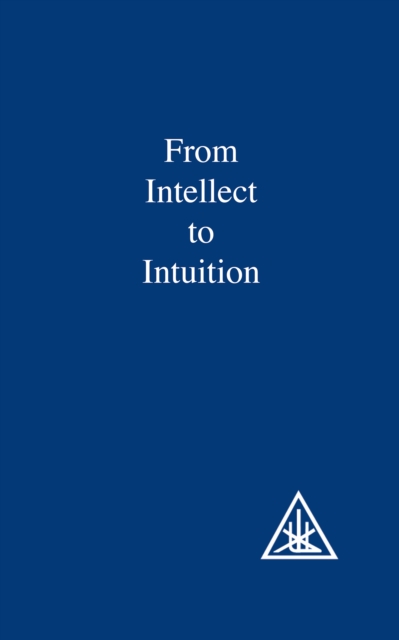 From Intellect to Intuition, EPUB eBook