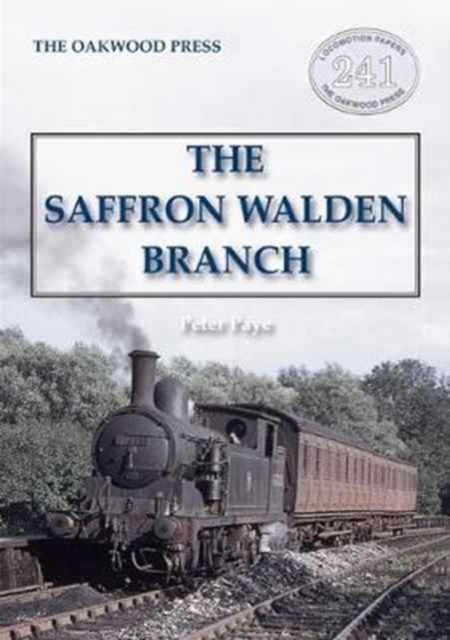 The Saffron Walden Branch (New Edition), Paperback / softback Book