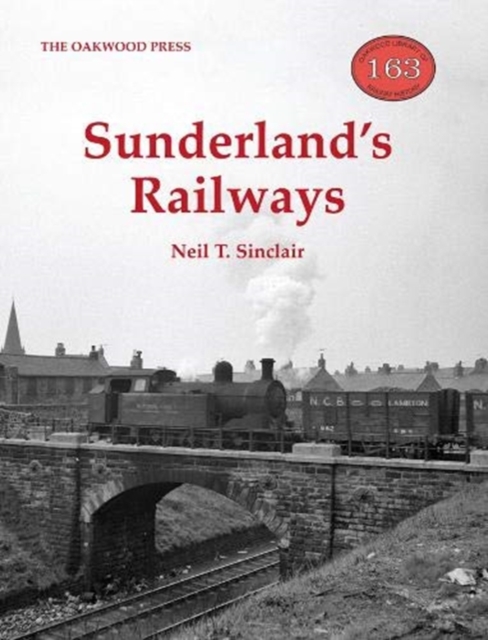 Sunderland's Railways, Paperback / softback Book