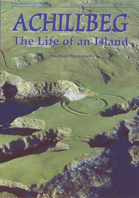 Achillbeg : The Life of an Island, Paperback / softback Book
