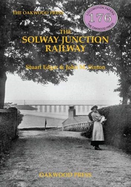 The Solway Junction Railway, Paperback / softback Book