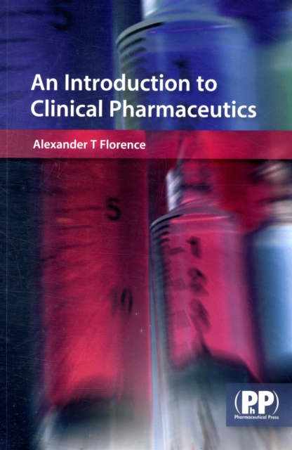 An Introduction to Clinical Pharmaceutics, Paperback / softback Book