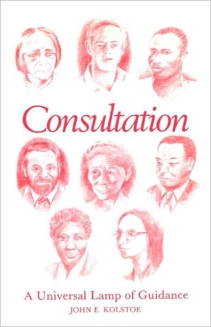 Consultation : A Universal Lamp of Guidance, Paperback / softback Book
