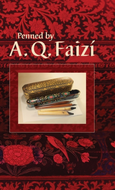 Penned by A. Q. Faiz?, Hardback Book