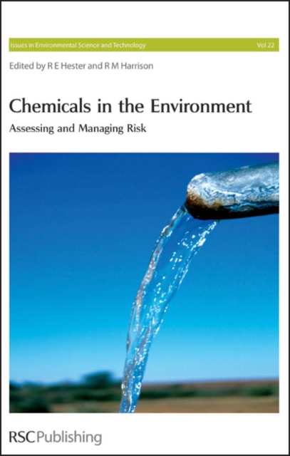 Chemicals in the Environment : Assessing and Managing Risk, Hardback Book