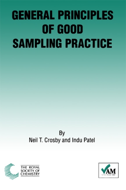 General Principles of Good Sampling Practice, Paperback / softback Book