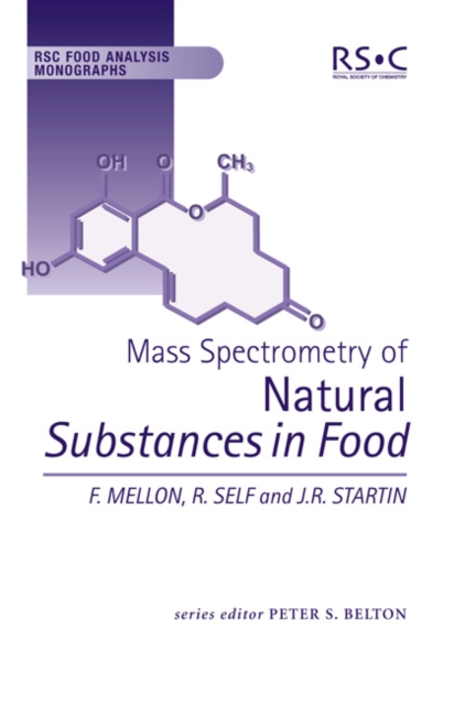 Mass Spectrometry of Natural Substances in Food, Hardback Book