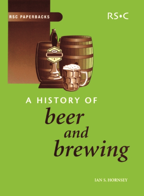 History of Beer and Brewing, Paperback / softback Book