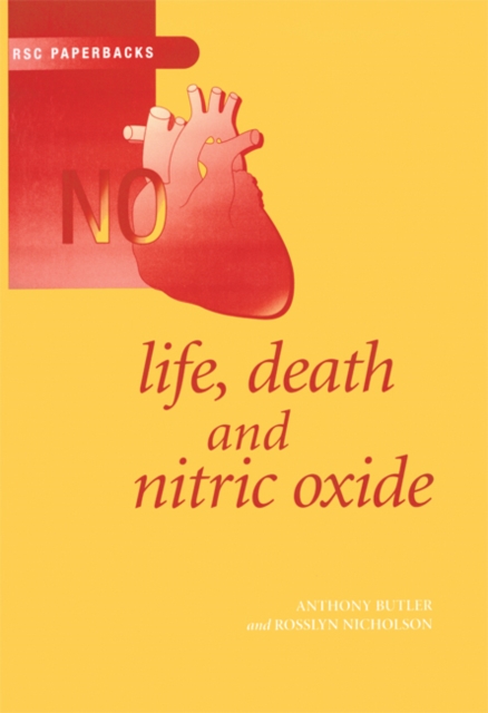 Life, Death and Nitric Oxide, Paperback / softback Book