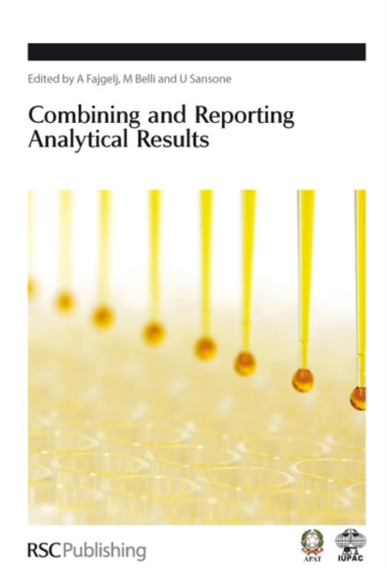 Combining and Reporting Analytical Results, Hardback Book