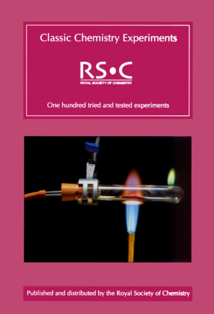 Classic Chemistry Experiments, Paperback / softback Book