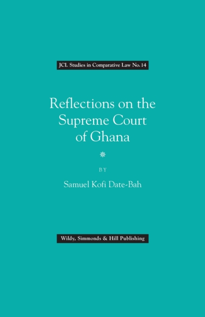 Reflections on the Supreme Court of Ghana, Book Book