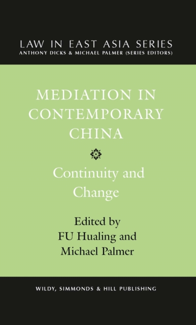 Mediation in Contemporary China: Continuity and Change, Hardback Book
