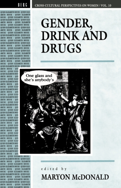 Gender, Drink and Drugs, Paperback / softback Book
