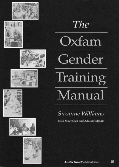 The Oxfam Gender Training Manual, Paperback / softback Book