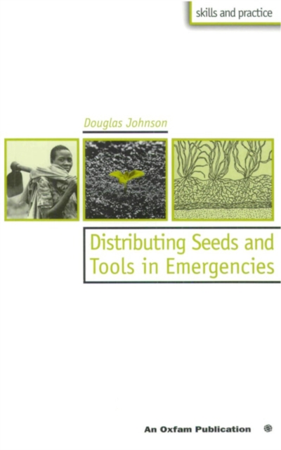 Distribution of Seeds and Tools in Emergencies, Paperback / softback Book
