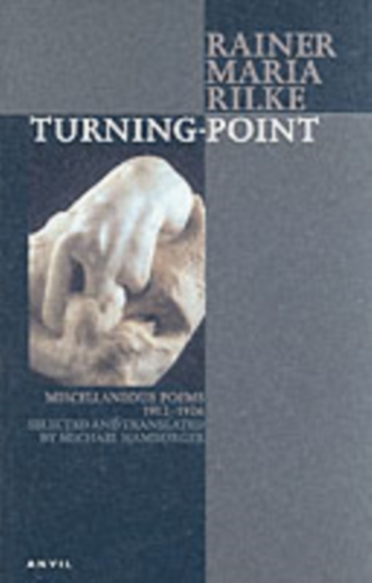 Turning-point : Miscellaneous Poems 1912-1926, Paperback / softback Book