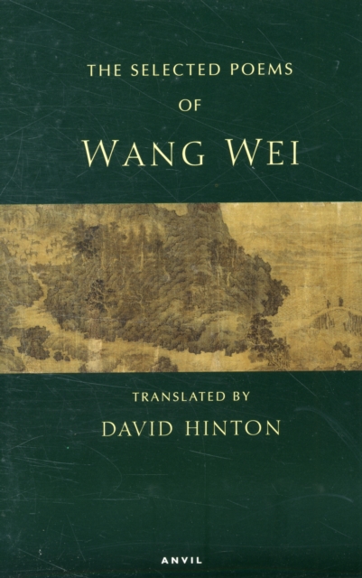 Selected Poems: Wang Wei, Paperback / softback Book