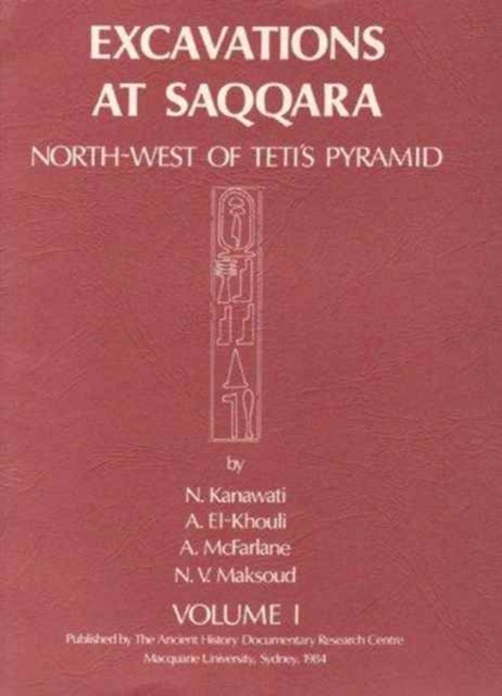 Excavations at Saqqara I, Paperback / softback Book
