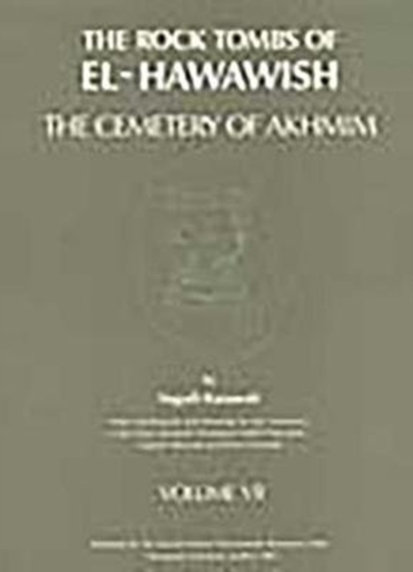 The Rock Tombs of El-Hawawish 7, Paperback / softback Book