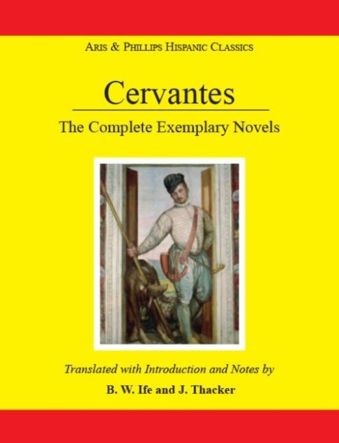 Cervantes: The Complete Exemplary Novels, Paperback / softback Book