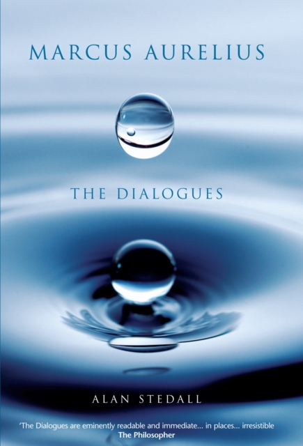 Marcus Aurelius - The Dialogues, Hardback Book