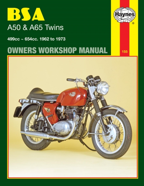 BSA A50 & A65 Twins (62 - 73) Haynes Repair Manual, Paperback / softback Book