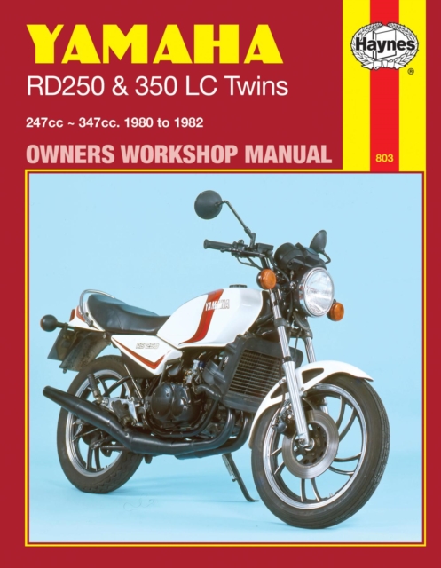 Yamaha RD250 & 350LC Twins (80 - 82) Haynes Repair Manual, Paperback / softback Book