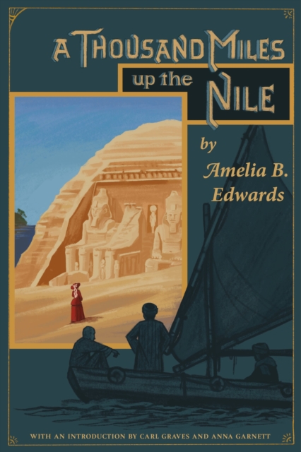 A Thousand Miles up the Nile, Hardback Book