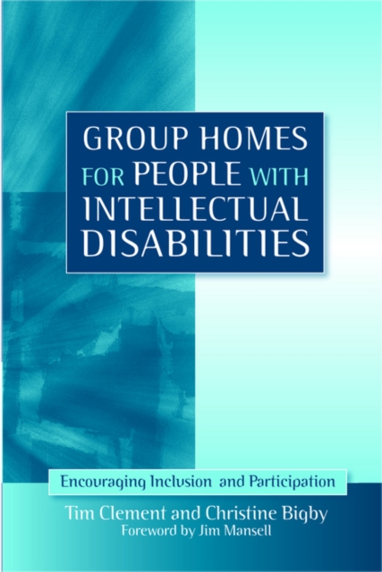 Group Homes for People with Intellectual Disabilities : Encouraging Inclusion and Participation, EPUB eBook