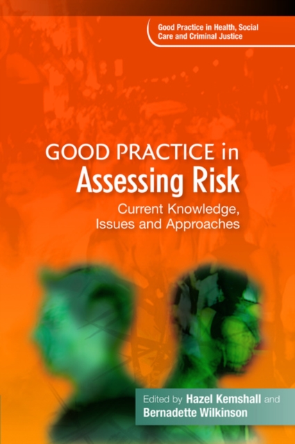 Good Practice in Assessing Risk : Current Knowledge, Issues and Approaches, EPUB eBook